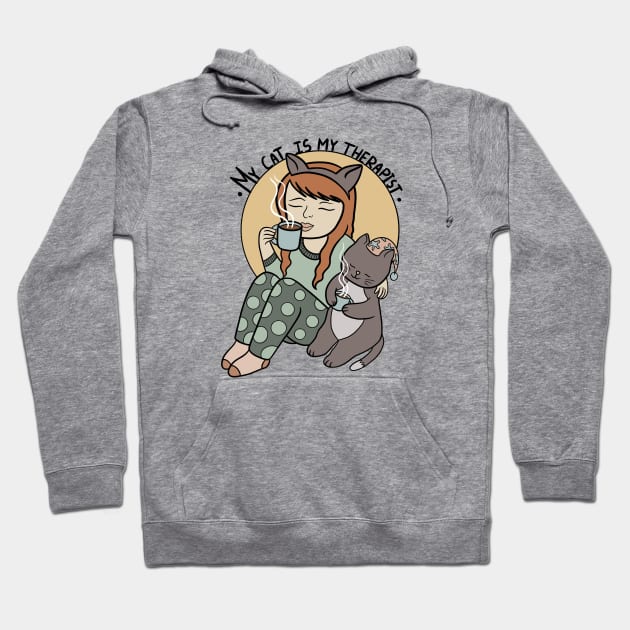 My Cat Is My Therapist Hoodie by SYLPAT